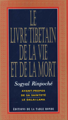 Le livre tibétain de la vie et de la mort