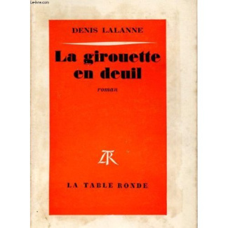 LA GIROUETTE EN DEUIL