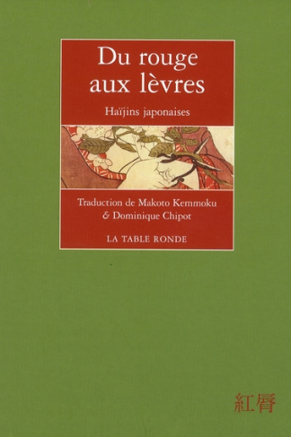 Du rouge aux lèvres. Haïjins japonaises, édition bilingue français-japonais