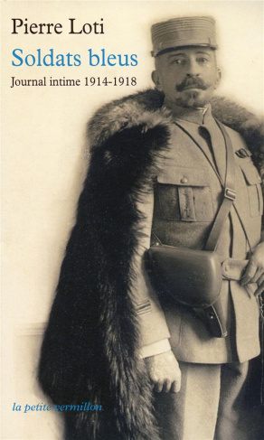 Soldats bleus. Journal intime 1914-1918