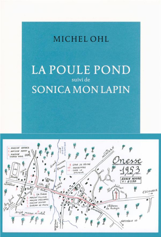 La poule pond. Suivi de Sonica mon lapin