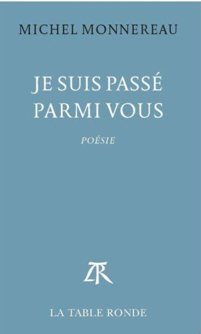 Je suis passé parmi vous