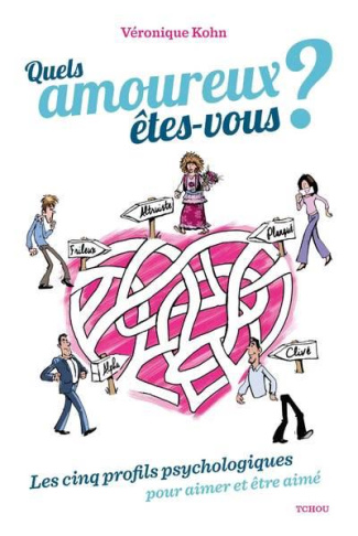 Quel(s) amoureux êtes-vous ? Les cinq profils psychologiques pour aimer et être aimé
