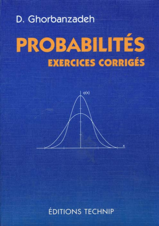 Probabilités. Exercices corrigés