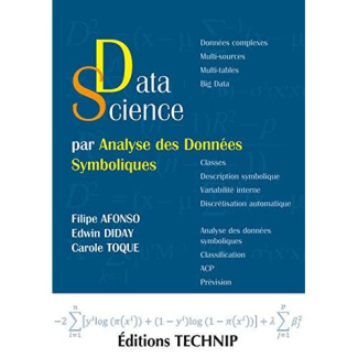 Data science par analyse des données symboliques. Une nouvelle façon d'analyser les données classiqu