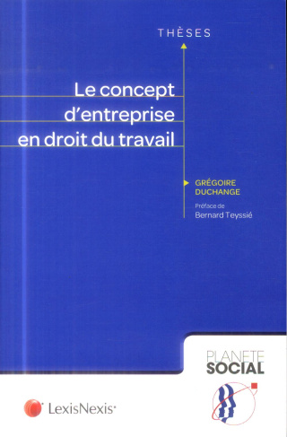 Le concept d'entreprise en droit du travail