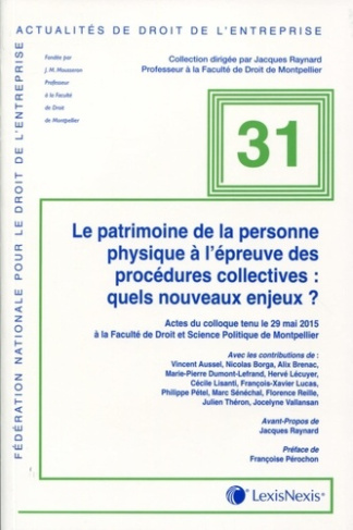 Le patrimoine de la personne physique à l'épreuve des procédures collectives : quels nouveaux enjeux