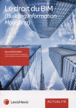 Le droit du BIM (Building Information Modelling)
