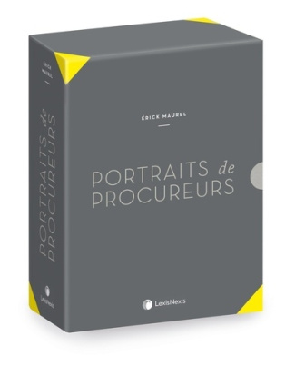 Portraits de procureurs. Coffret en 2 volumes : Tomes 1 et 2