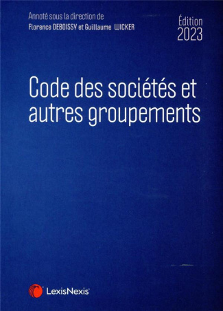 Code des sociétés et autres groupements. Edition 2023