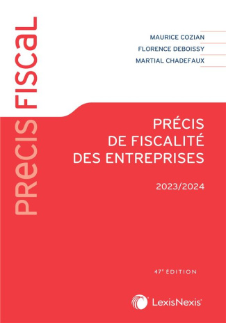 Précis de fiscalité des entreprises. Edition 2023-2024