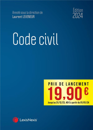 Code civil. Edition 2024