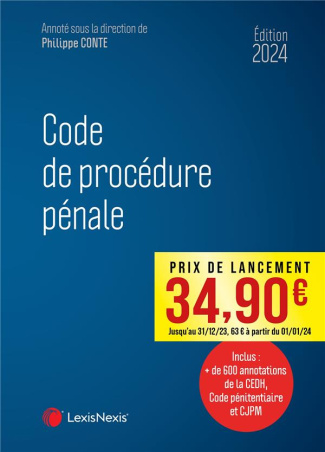 Code de procédure pénale. Edition 2024