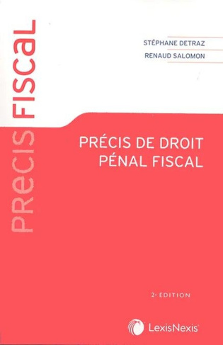 Précis de droit pénal fiscal. 2e édition