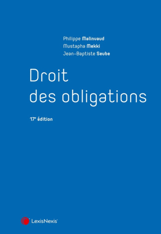 Droit des obligations. 17e édition