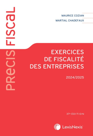 Exercices de fiscalité des entreprises. Edition 2024-2025