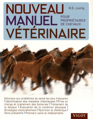 Nouveau manuel vétérinaire pour propriétaires de chevaux