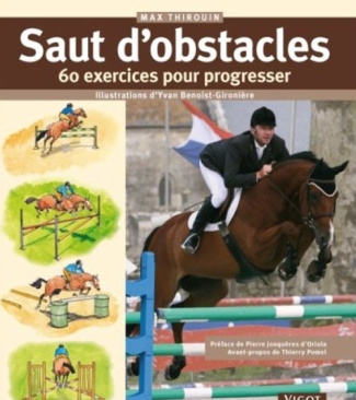 Saut d'obstacles. 60 Exercices pour progresser