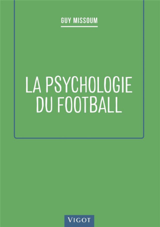 La psychologie du football