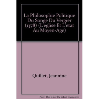 LA PHILOSOPHIE POLITIQUE DU SONGE DU VERGIER (1378)