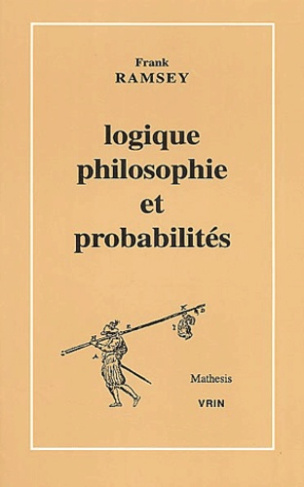 LOGIQUE, PHILOSOPHIE ET PROBABILITES