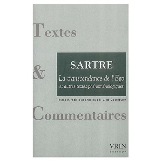 LA TRANSCENDANCE DE L'EGO ET AUTRES TEXTES PHENOMENOLOGIQUES