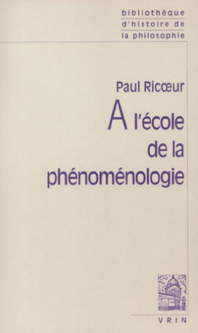 A L'ECOLE DE LA PHENOMENOLOGIE