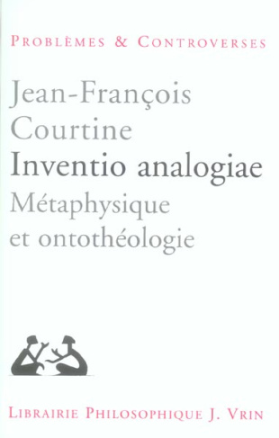 INVENTIO ANALOGIAE METAPHYSIQUE ET ONTOTHEOLOGIE