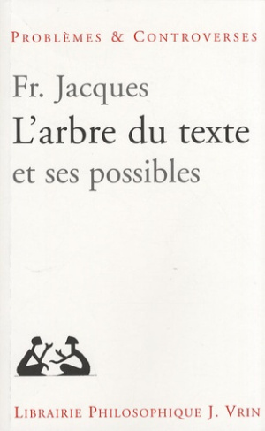 L ARBRE DU TEXTE ET SES POSSIBLES