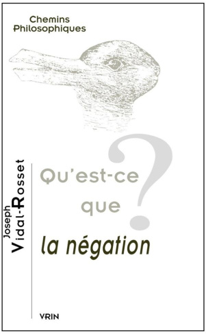 QU EST-CE QUE LA NEGATION?