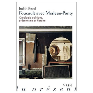 Foucault avec Merleau-Ponty