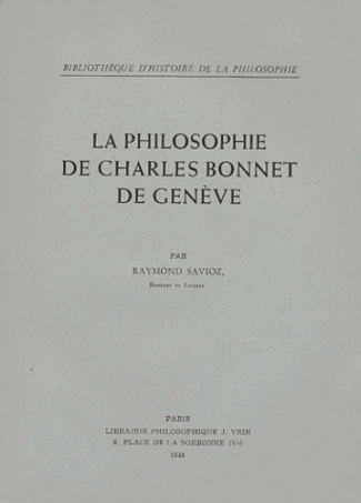 LA PHILOSOPHIE DE CHARLES BONNET DE GENEVE