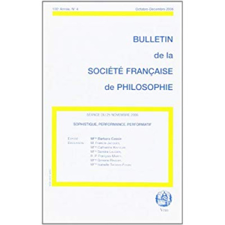 SOPHISTIQUE, PERFORMANCE, PERFORMATIF (BULLETIN SFP 2006/4)