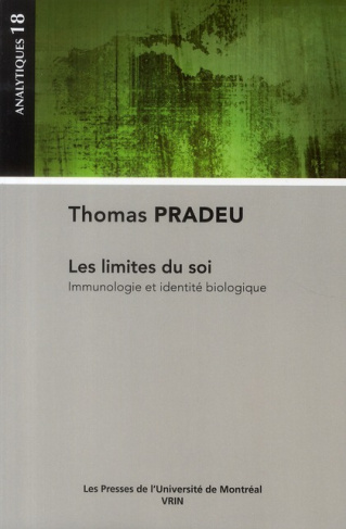 LES LIMITES DU SOI IMMUNOLOGIE ET IDENTITE BIOLOGIQUE