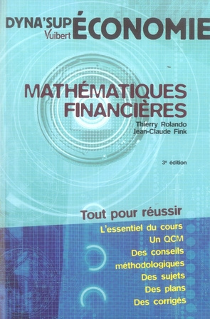 Mathématiques financières. 3e édition
