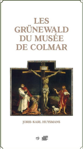 Les Grünewald du musée de Colmar