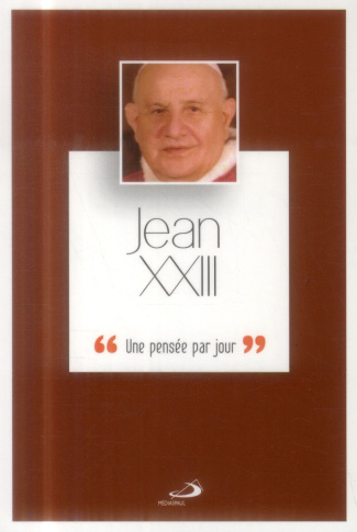 Jean XXIII. Une pensée par jour