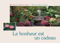 Le bonheur est un cadeau