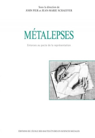 Métalepses. Entorses au pacte de la représentation