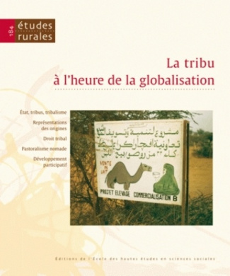 Etudes rurales N° 184 : La tribu à l'heure de la globalisation