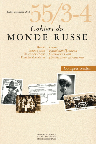 Cahiers du Monde russe N° 55/3-4, Juillet-décembre 2014
