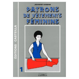 PATRONS DE VETEMENTS FEMININS TOME 1