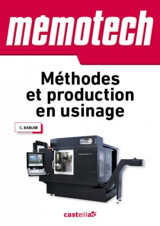 Méthodes et production en usinage