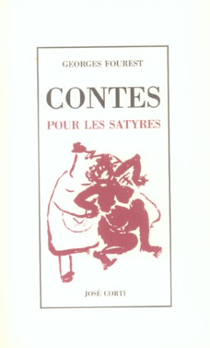 Contes pour les Satyres