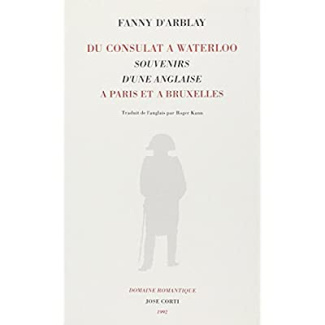 DU CONSULAT A WATERLOO