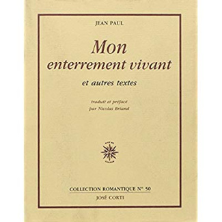 Mon enterrement vivant. Et autres textes