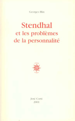 STENDHAL ET LES PROBLEMES DE LA PERSONNALITE