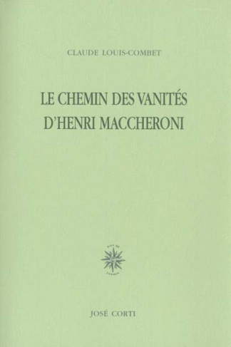 Le chemin des vanités d'Henri Maccheroni