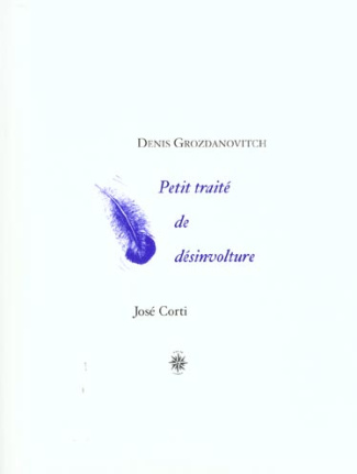 Petit traité de désinvolture