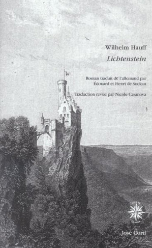 Lichtenstein. Episode de l'histoire du Wurtemberg